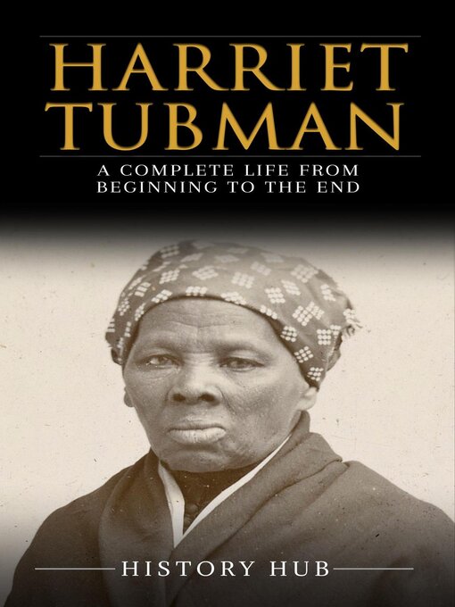 Title details for Harriet Tubman by History Hub - Available